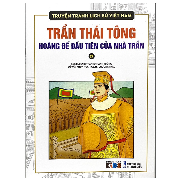 Sách Truyện Tranh Lịch Sử Việt Nam - Trần Thái Tông Hoàng Đế Đầu Tiên Của Nhà Trần