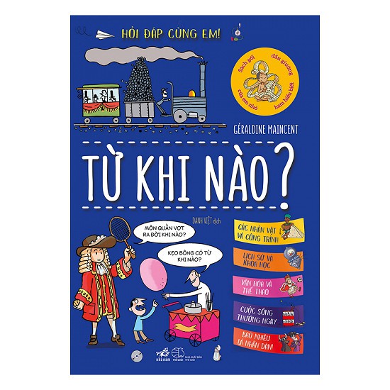 Sách - Hỏi Đáp Cùng Em! - Từ Khi Nào?