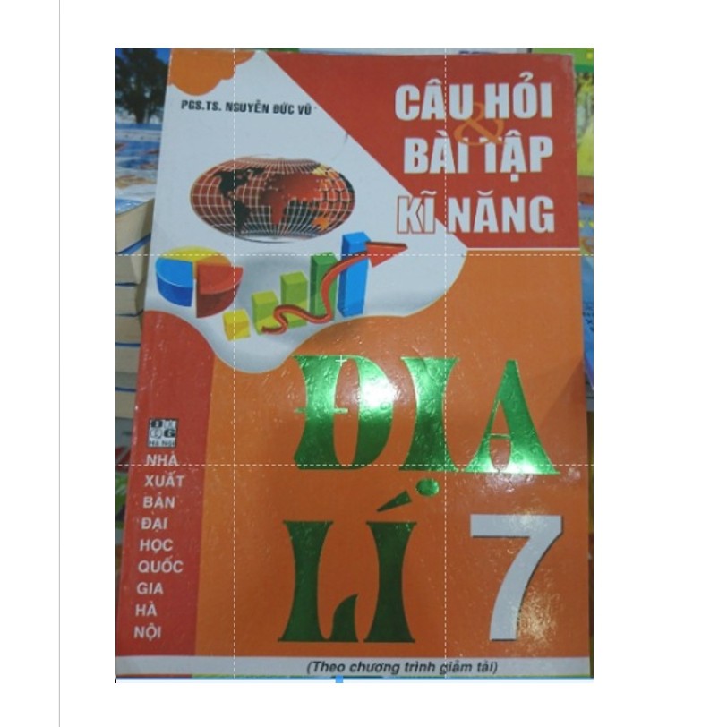 Sách - Câu Hỏi Và Bài Tập Kĩ Năng Địa Lí 7.