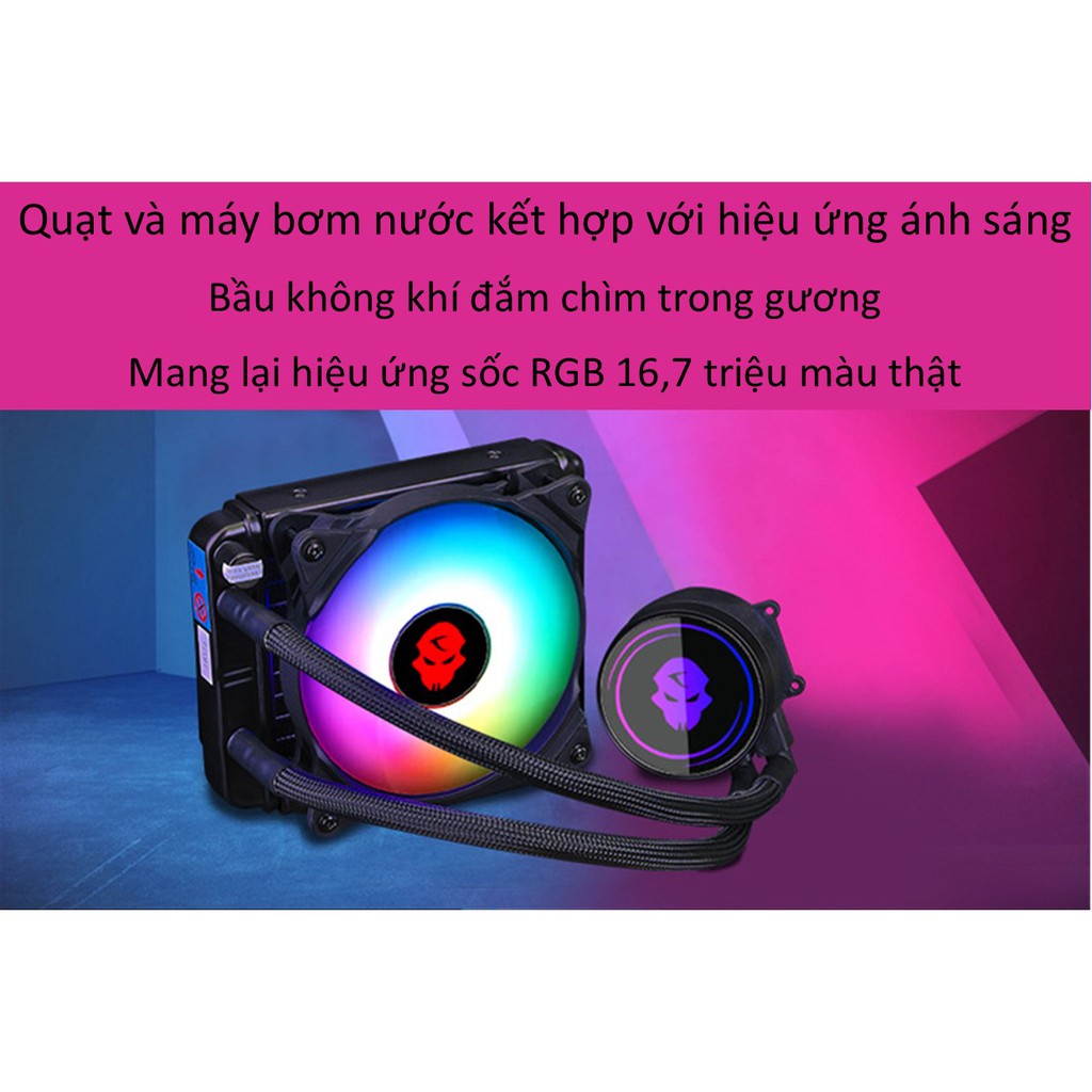 Bộ Tản Nhiệt Nước CPU 120RGB Sử dụng chất làm lạnh - phiên bản mới 2020