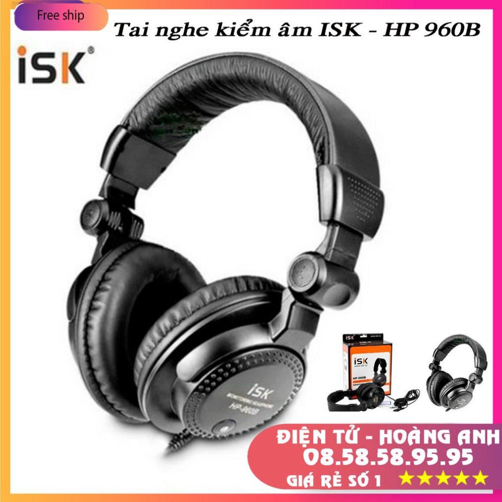 TAI NGHE KIỂM ÂM ISK HP 960B