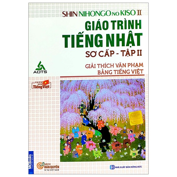 Sách - Giáo Trình Tiếng Nhật Sơ Cấp - Tập 2 - (Giải Thích Văn Phạm Bằng Tiếng Việt)