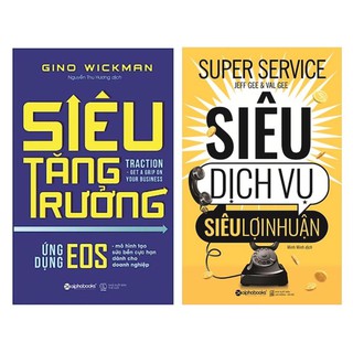 Combo Siêu Tăng Trưởng + Siêu Dịch Vụ, Siêu Lợi Nhuận