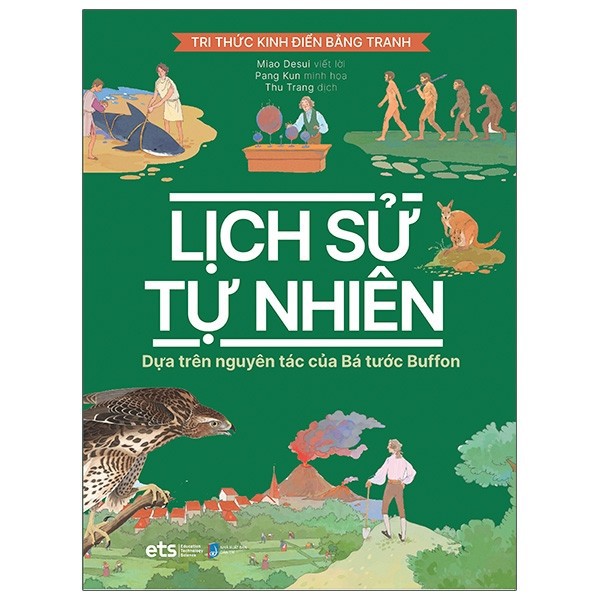 Sách - Tri Thức Kinh Điển Bằng Tranh - Lịch Sử Tự Nhiên