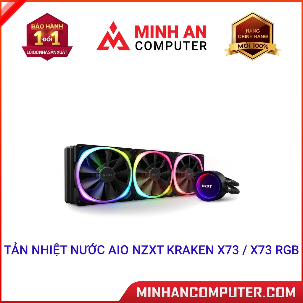 Tản nhiệt nước AIO NZXT Kraken X73 / X73 RGB Hỗ trợ CPU gen 12, socket 1700