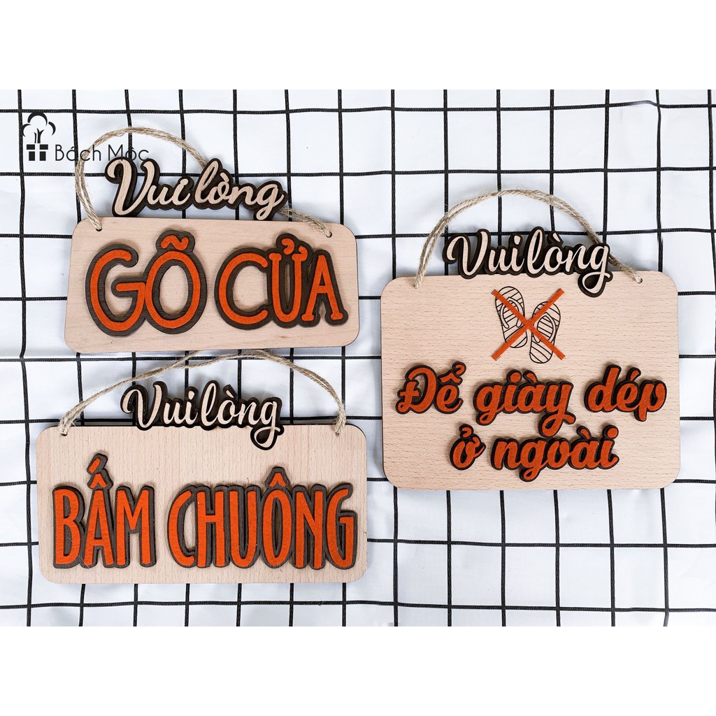 Bảng gỗ trang trí Vui lòng...