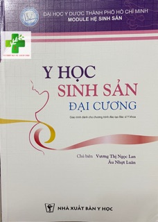 Sách Y học sinh sản đại cương