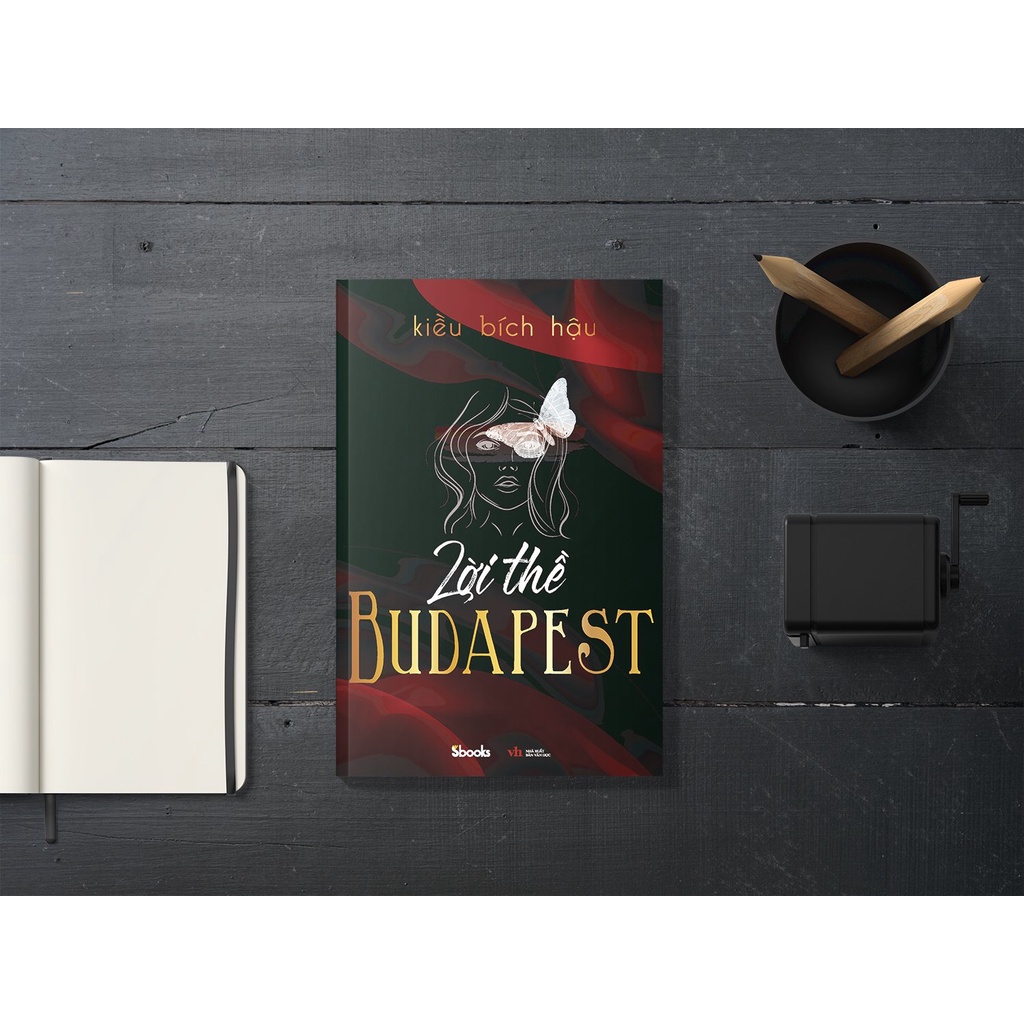 Sách - Lời Thề Budapest ( Kiều Bích Hậu - SBooks)