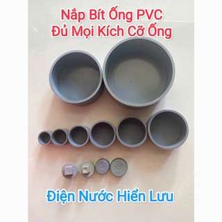 Nắp bít ống nước, bịt ống pvc st mọi kích cỡ ống