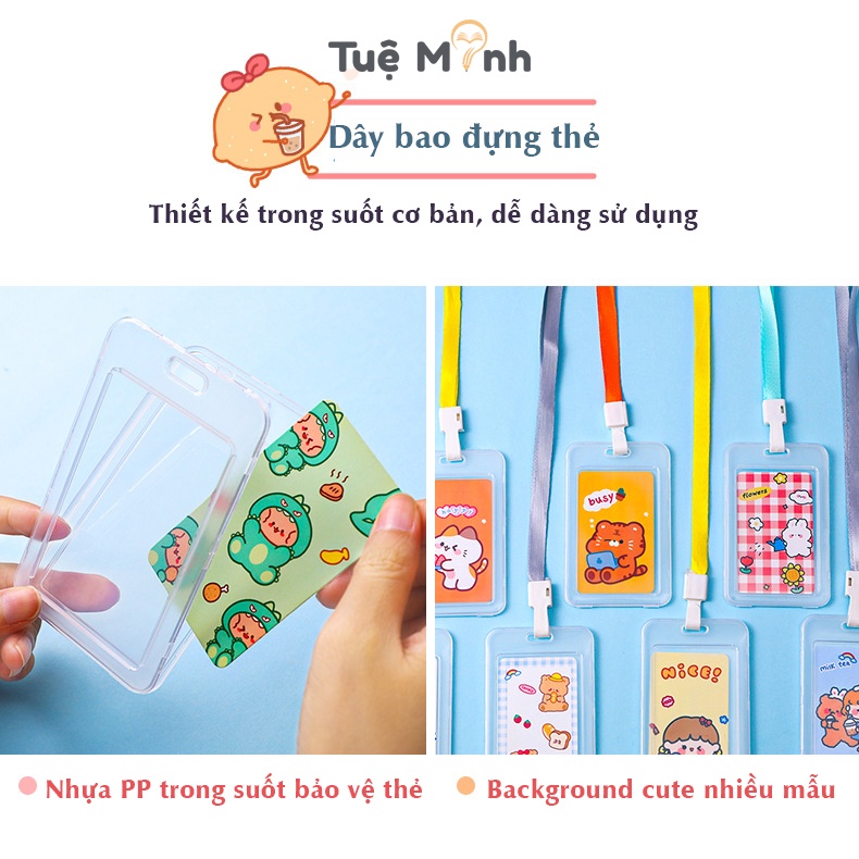 Dây đeo thẻ trong suốt K63 dây đựng thẻ cute card holder đựng thẻ sinh viên học sinh VPP Tuệ Minh, thẻ bus