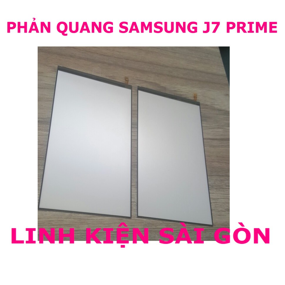 PHẢN QUANG SAMSUNG J7 PRIME