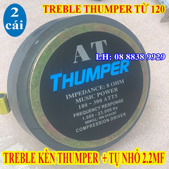CẶP LOA TREBLE KÈN THUMPER CÔN 51MM KÈM TỤ 2.2 MF - GIÁ 2 CHIẾC