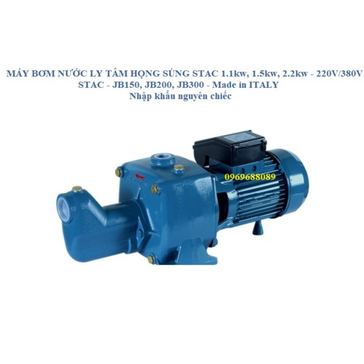 Máy bơm nước ly tâm họng súng STAC JB150 - 1.1kw, JB200-1.5kw, JB300-2.2kw Hàng nhập khẩu nguyên chiếc Made in ITALY