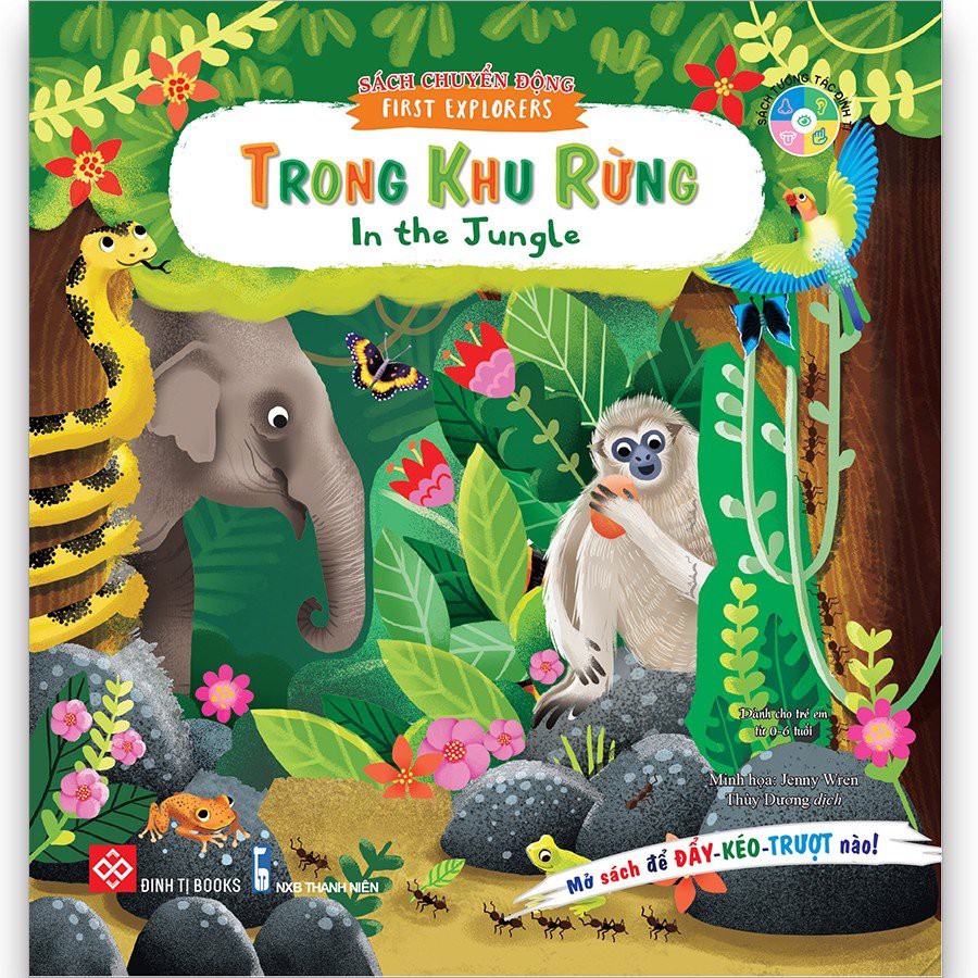 Sách chuyển động - First explorers - In the jungle - Trong khu rừng