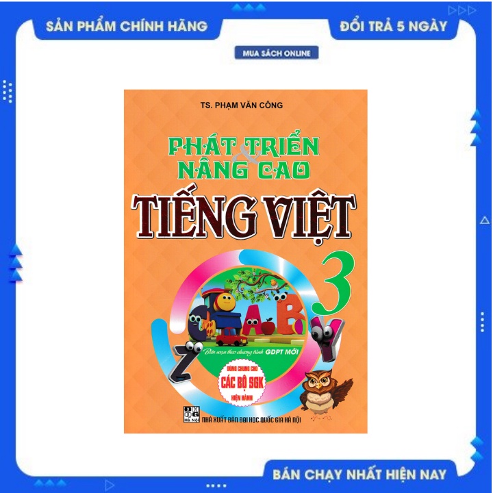 Sách Tham Khảo - Phát Triển Và Nâng Cao Tiếng Việt Lớp 3 (Dùng Chung Cho Các SGK Mới Hiện Hành)