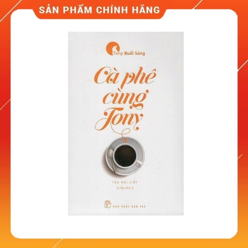 Cà phê cùng Tony