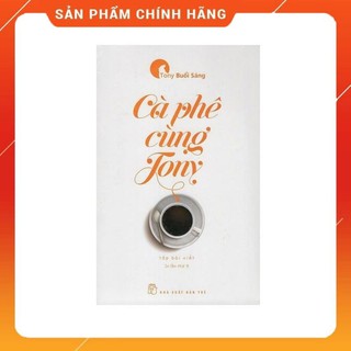 Cà phê cùng Tony
