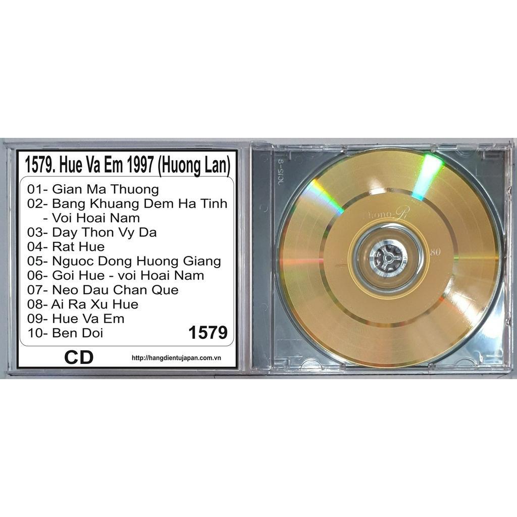 Đĩa CD 1579. TNCD126 - Hue Va Em 1997 (huong Lan) chất lượng cao