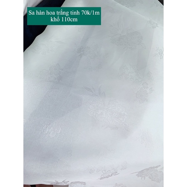 Vải Sa hàn hoa trắng tinh 70k/1m khổ 110cm