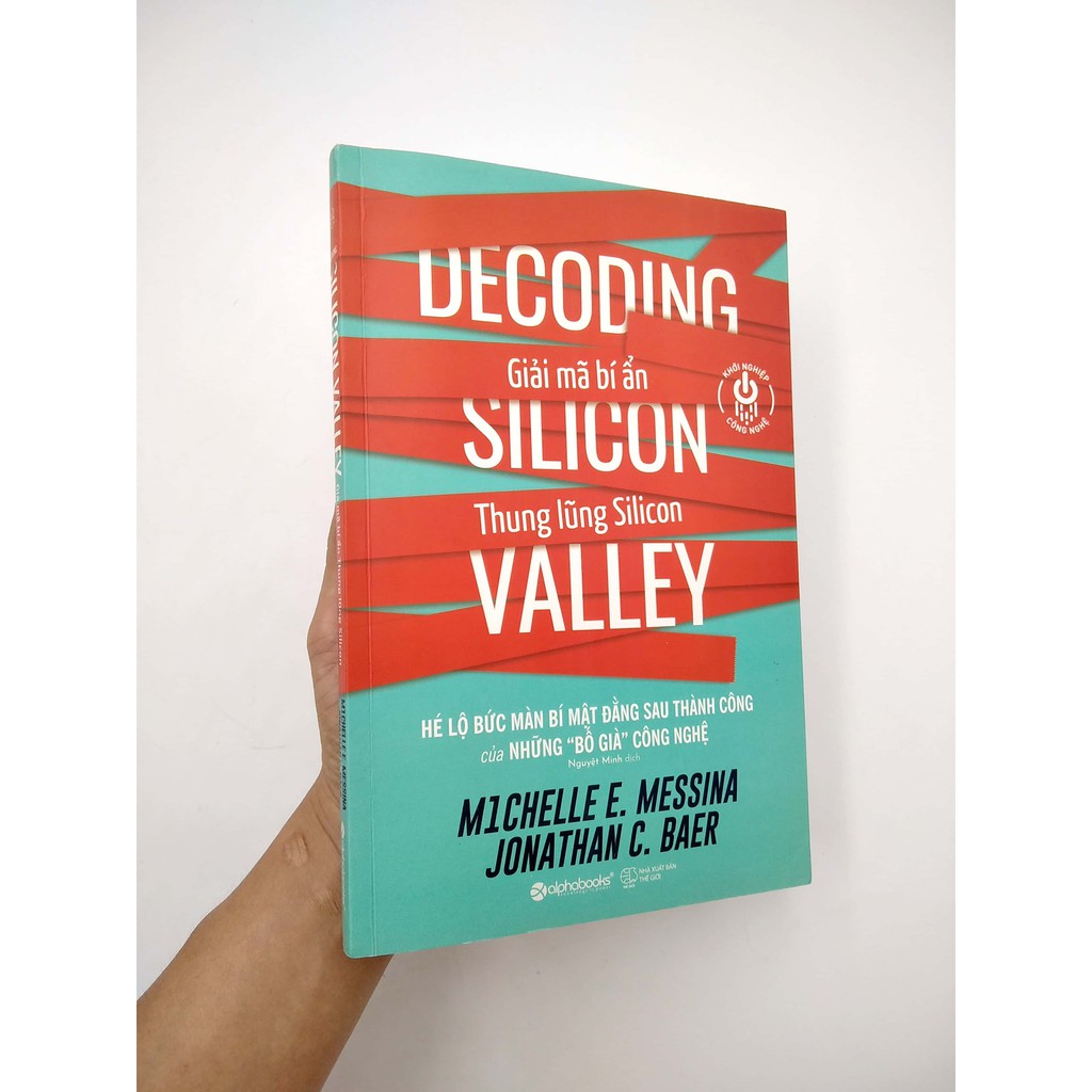 Sách - Khởi nghiệp công nghệ – Giải mã bí ẩn thung lũng Silicon