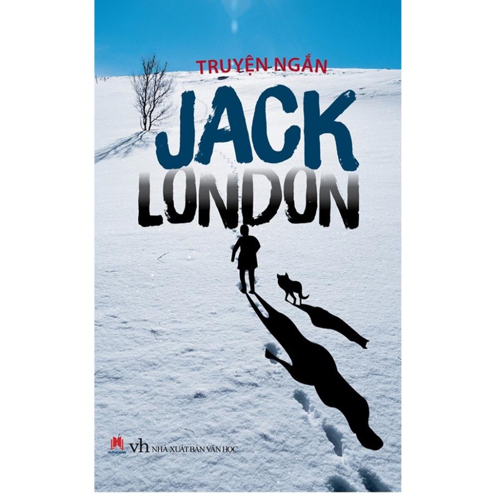 Sách - Truyện Ngắn Jack London - Huy Hoàng