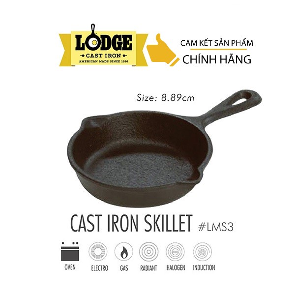 Chảo gang đúc chính hãng Lodge 9 cm - LMS3. Chảo dùng chiên 1 quả trứng, nướng 1 miếng beefsteak