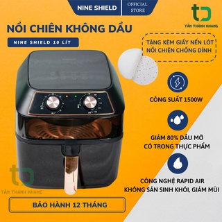 [MÃ ELHA22 GIẢM 6% ĐƠN 300K] Nồi Chiên Không Dầu Nine Shield_ Đa Năng, Bảo Vệ Sức Khỏe_dung Tích 10l_bảo Hành 12 Tháng