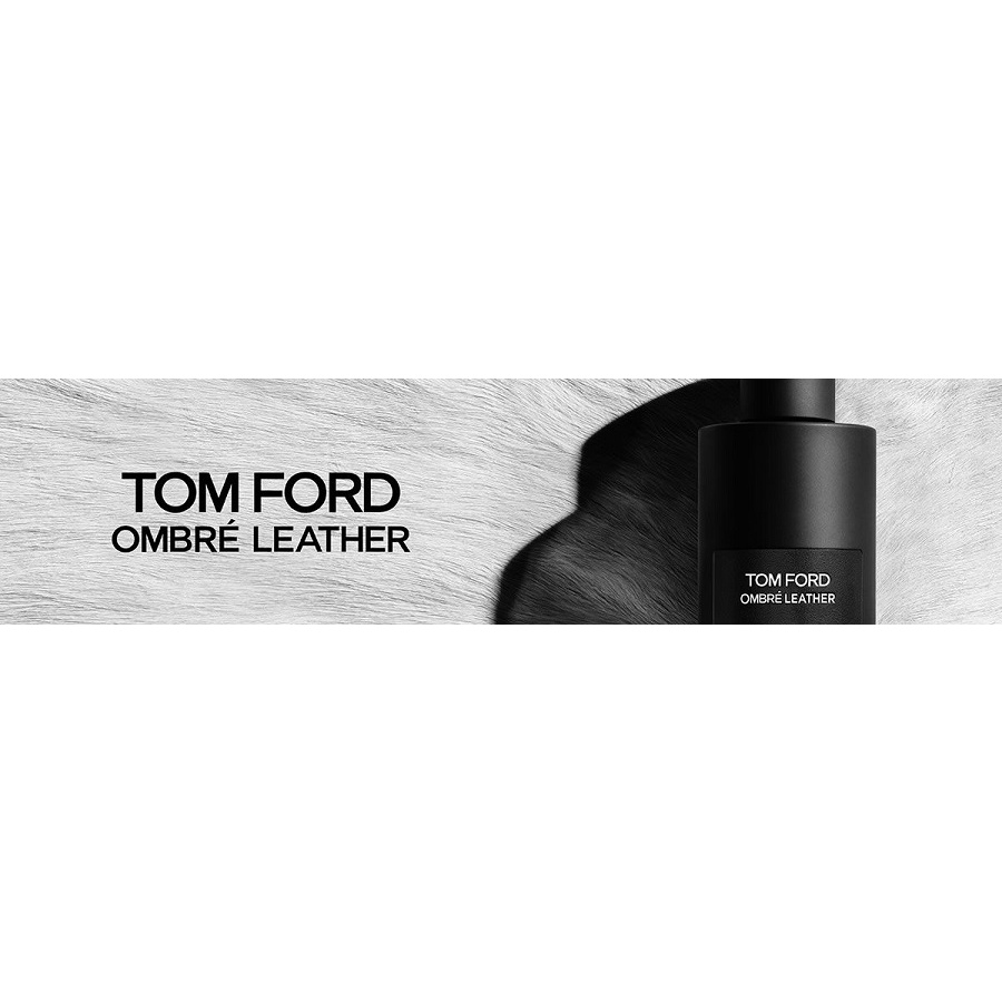 [𝔅𝔢𝔢❅] Nước hoa Tom Ford Ombre Leather PF [𝔅𝔢𝔢❅]