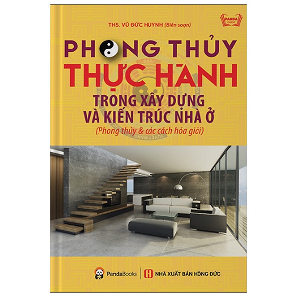 Sách Phong Thủy Thực Hành Trong Xây Dựng Và Kiến Trúc Nhà Ở Tái Bản 2021