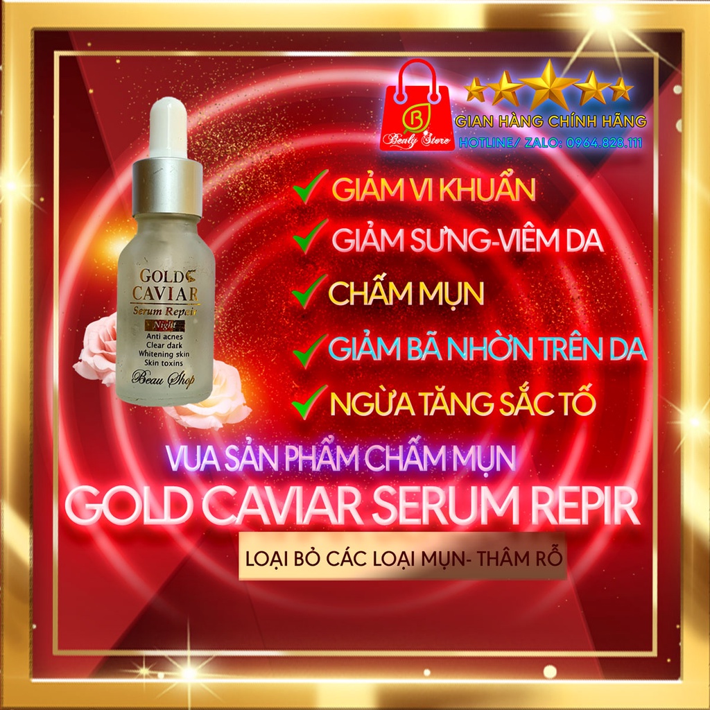 Serum chấm Mụn - Giảm Thâm - Làm trắng, chống nếp nhăn - Serum mụn beau shop GOLD CAVIAR SERUM REPAIR NIGHT-5k Dr.Lavic