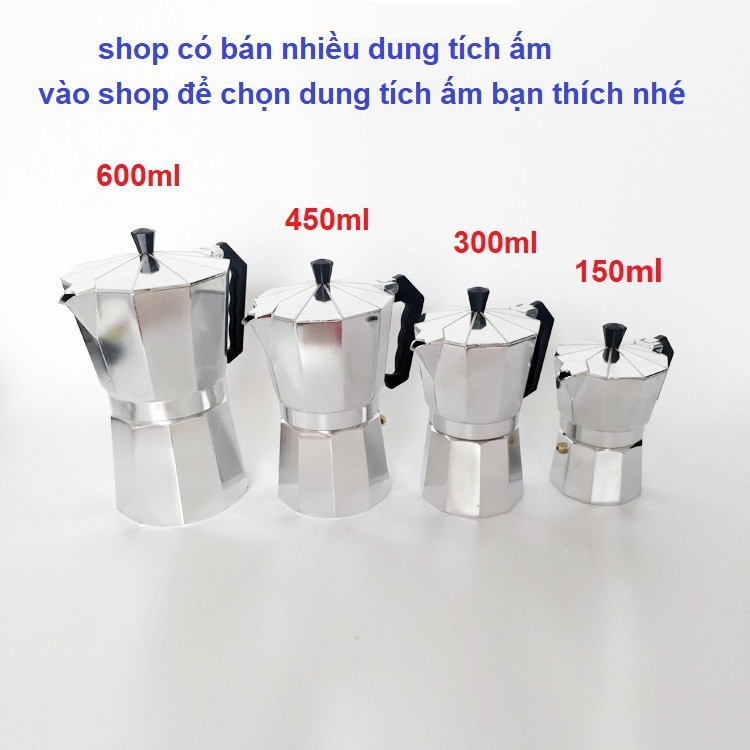 ẤM PHA CAFE CAO CẤP 300ml 6cup NHÔM, ấm pha cà phê moka express cappuccino Aluminum Nhôm cao cấp S.T