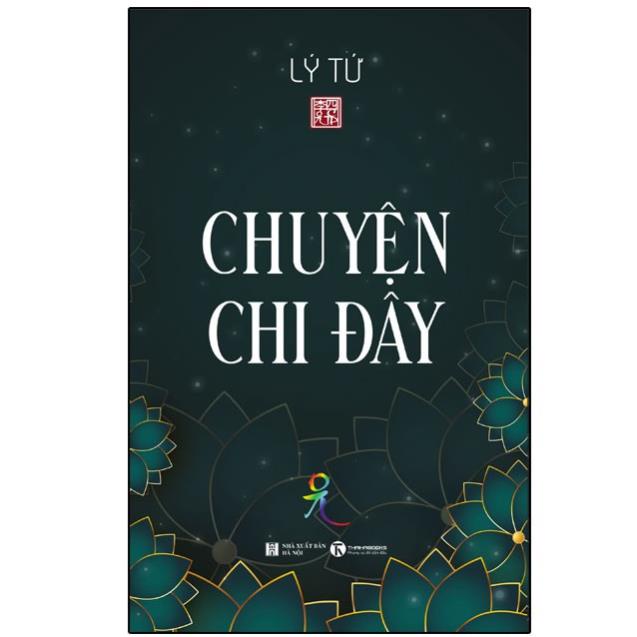 Sách - Chuyện Chi Đây - Thái Hà