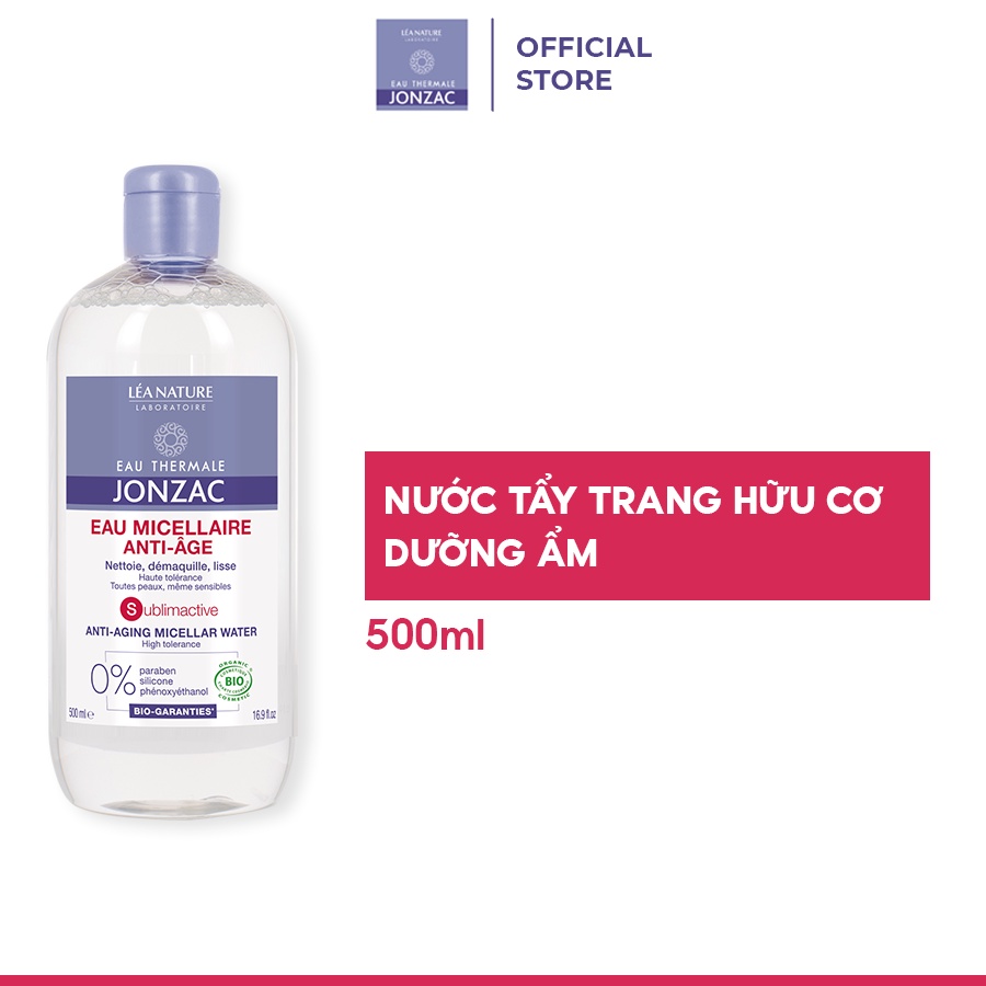 Nước Tẩy Trang Hữu Cơ Dưỡng Ẩm Cho Da Lão Hóa Eau Thermale Jonzac Sublimactive Anti-Aging Micellar Water 500ml