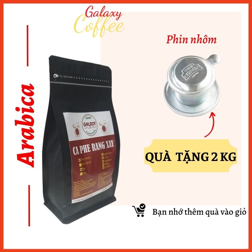 Cà Phê Rang Xay Arabica Cầu Đất, Cafe Arabica Nguyên Chất, Pha Phin, Pha Máy, Cold Brew, Galaxy Coffee A01, 2Gói 500g