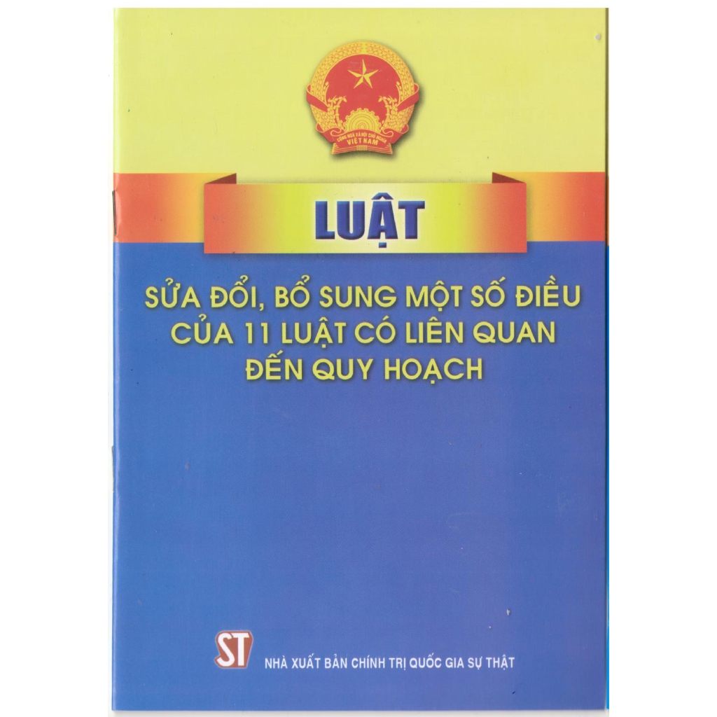 Sách - Luật Sửa Đổi, Bổ Sung Một Số Điều Của 11 Luật Có Liên Quan Đến Quy Hoạch | BigBuy360 - bigbuy360.vn