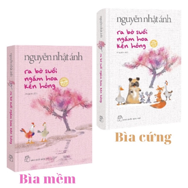 Sách - Ra bờ suối ngắm hoa kèn hồng - Nguyễn Nhật Ánh - NXB Trẻ