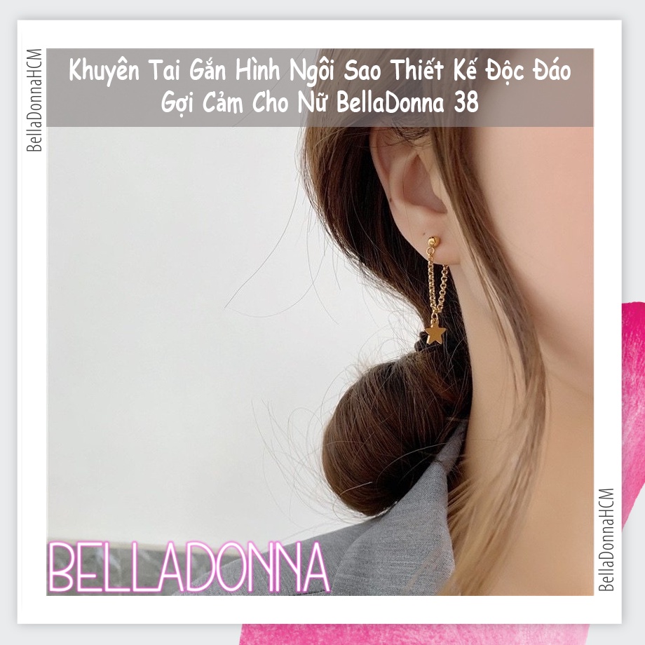 (HCM_Giao Nhanh) Khuyên Tai Gắn Hình Ngôi Sao Thiết Kế Độc Đáo Gợi Cảm Cho Nữ BellaDonna 38