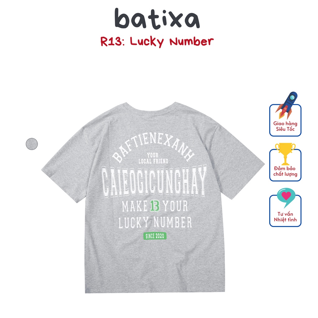 Áo Thun Tay Lỡ Phông Unisex Nam Nữ Chất Cotton Thấm Hút Mồ Hôi Thêu Lucky Number R13 Local Brand Chính Hãng BATIXA