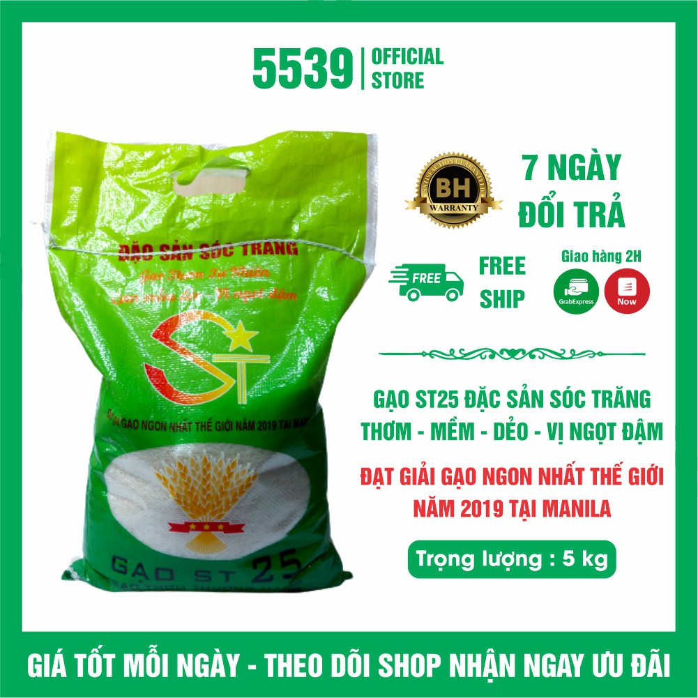 Gạo st25 5kg đặc sản sóc trăng thơm mềm dẻo - Shop 5539