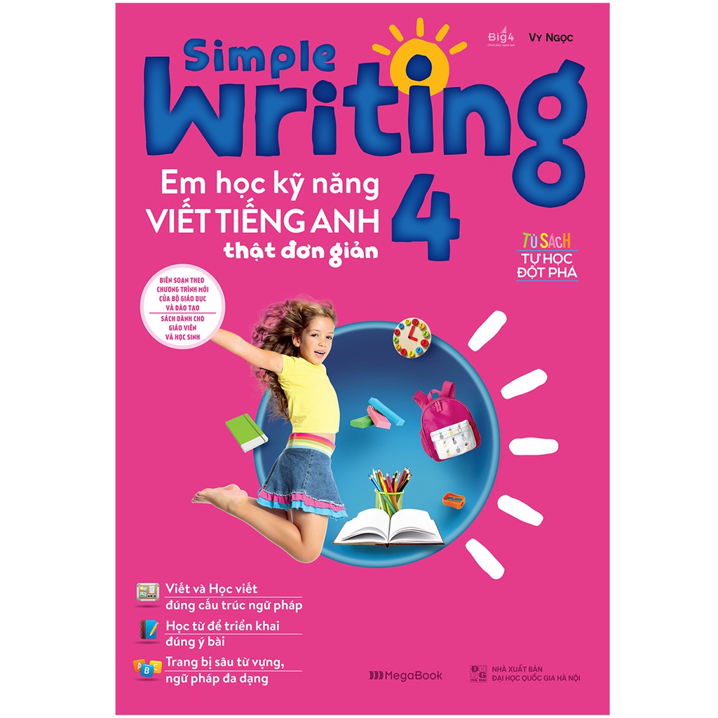 Sách - Simple Writing Em học kỹ năng viết tiếng Anh thật đơn giản 4 MEGATH9536