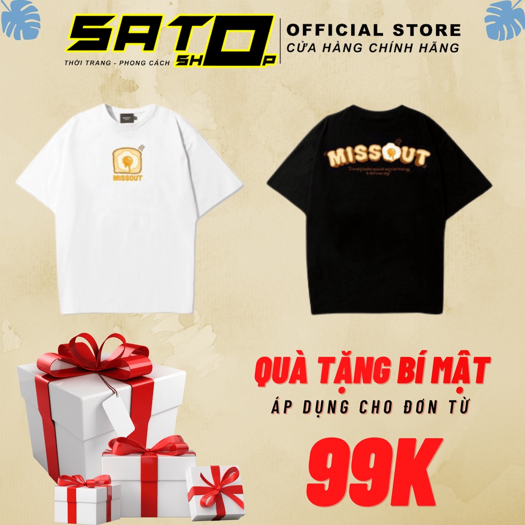 Qri9 /Áo thun MISSOUT EGG trứng ốp la , tee local brand missout egg tay lỡ form rộng, phông miss out nam nữ SATO SHOP!