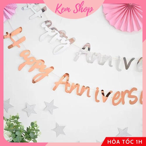 Dây chữ Happy Anniversary CNC ánh kim trang trí tiệc kỷ niệm - Kem Shop K215