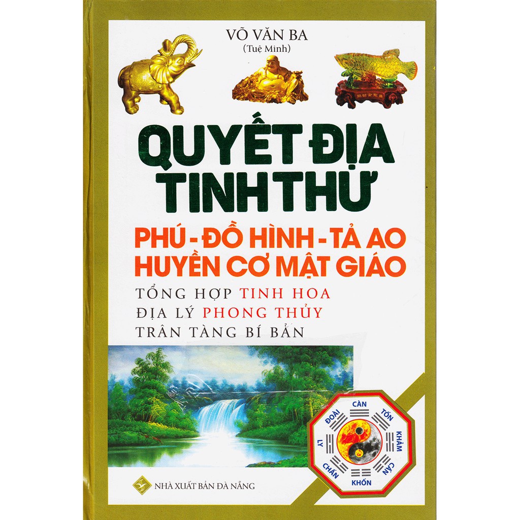 Sách Quyết Địa Tinh Thư - Phú - Đồ Hình - Tả Ao Huyền Cơ Mật Giáo Gigabook