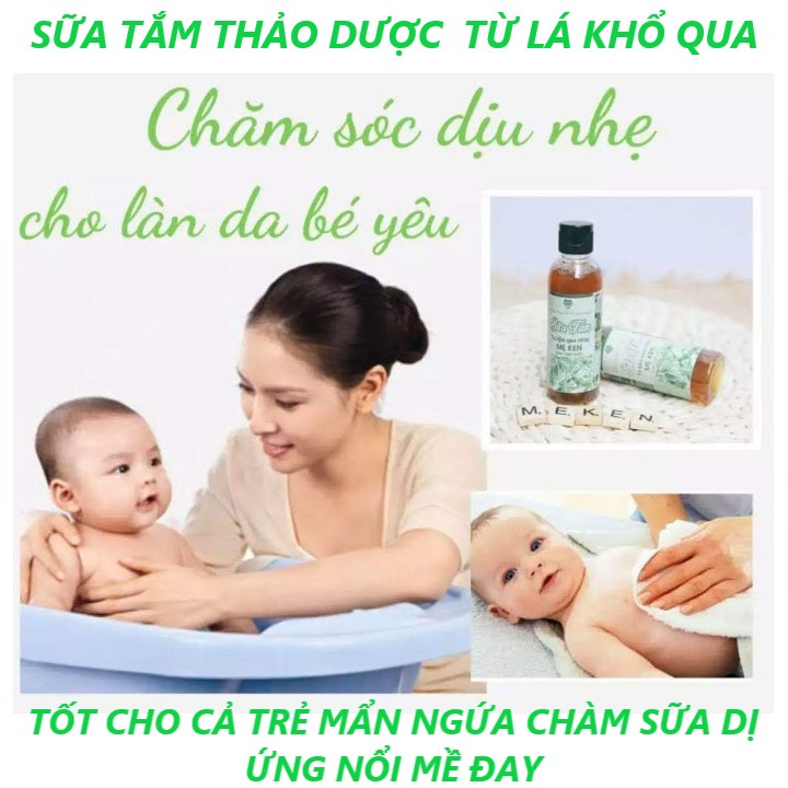Sữa Tắm Lá Khổ Qua Thảo Dược Mẹ Ken, Hết Mẩn Ngứa, Mề Đay, Viêm Da Cơ Địa, Rôm Sảy Hăm Tã Ở Trẻ & Phụ Nữ Sau Sinh