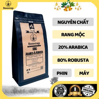 Cà phê sạch rang xay mộc King Boostup - Chuẩn nguyên chất Vị Arabica & Robusta Tỉ Lệ 2:8