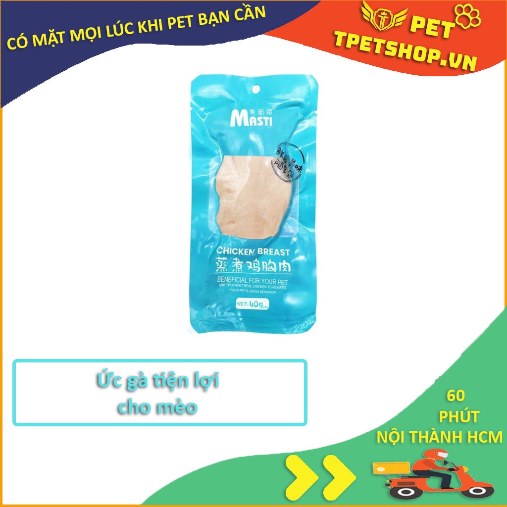 ỨC gà hấp cho mèo siêu tiện lợi- thức ăn ưu thích của mèo MỌI LỨA TUỔI