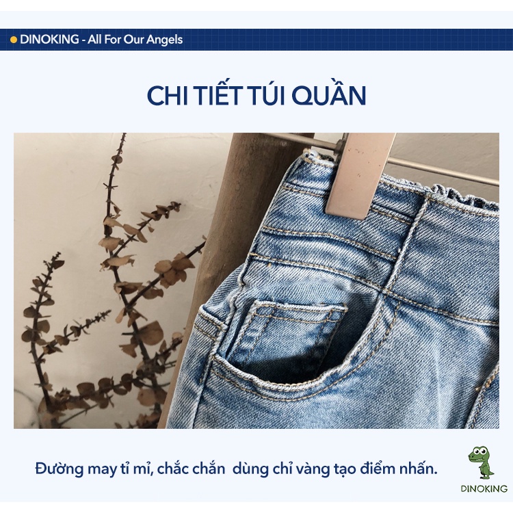 Quần bò cho bé gái DINOKING Quần jean bé gái lưng cao phong cách Hàn Quốc jeans trẻ em 2 - 8 tuổi QD15