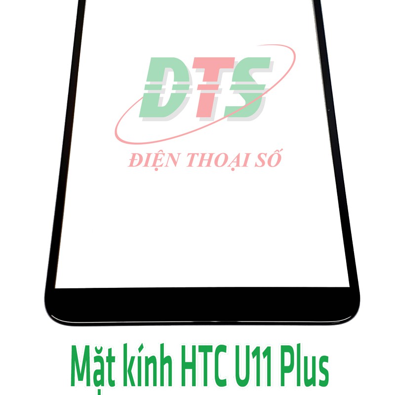 Kính HTC U11 Plus