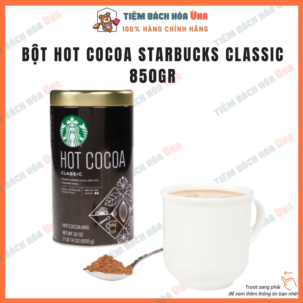 [THANH LÝ, MÓP VỎ, DATE XA] Bột Cacao STARBUCKS Hot Cocoa Classic hộp 850g ít ngọt, ngon, thơm pha trà sữa, làm bánh