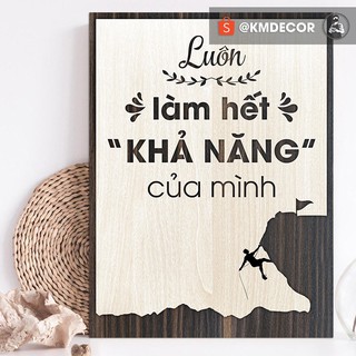 [Slogan nổi tiếng]   gỗ   - Luôn làm hết khả năng